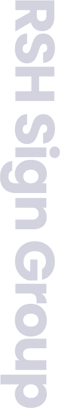 Vertical text reading "RSH Sign Group".